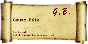 Gausz Béla névjegykártya